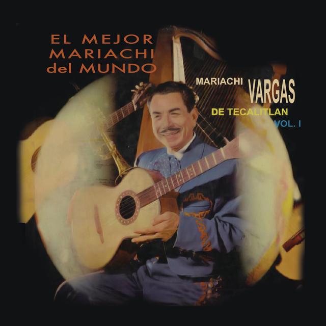 Album cover art for El Mejor Mariachi del Mundo Volúmen Uno